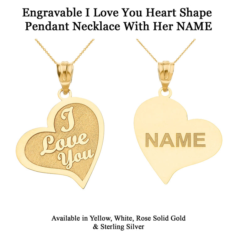 Personalized Engravable Reversible I Love You Heart Shape With Her His NAME Pendant in Solid Yellow, White and Rose Gold
